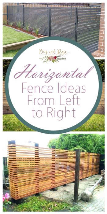 Horizontal Fence Ideas From Left To Right Bees And Roses